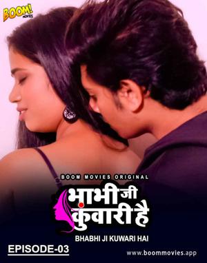 Bhabhi Ji Kuwari Hai S01e03 2021 Boom Movies