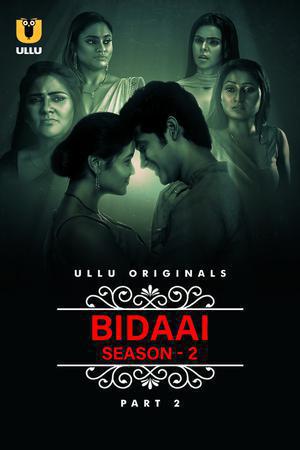 Bidaai (Part-2) S02 2023 Ullu