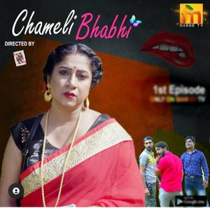 Chameli Bhabhi S01e03 2021 Mango Tv