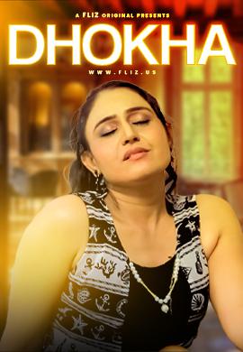 Dhokha S01e02 2023 Fliz Movies