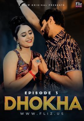 Dhokha S01e03 2023 Fliz Movies