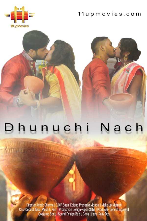 Dhunuchi Nach 2020 11up Movies