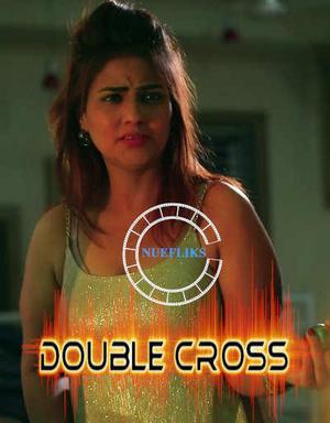 Double Cross 2021 Nuefliks