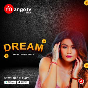Dream S01 2022 Mango Tv