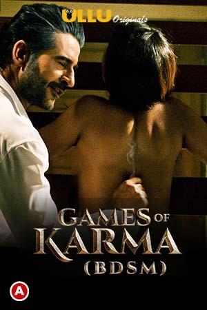 Games Of Karma (Bdsm) S01 2021 Ullu