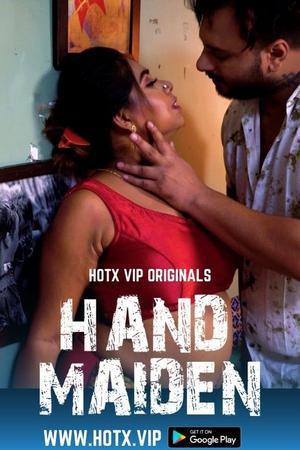 Hand Maiden 2022 Hotx