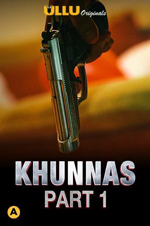 Khunnas (Part-1) S01 2021 Ullu