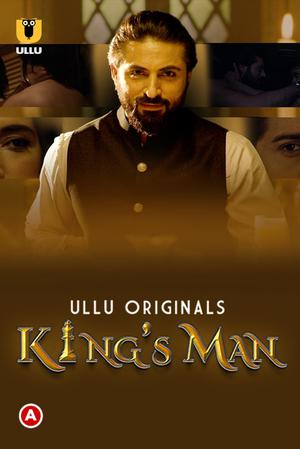 Kings Man S01 2022 Ullu