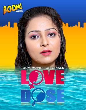 Love Dose 2020 Boom Movies