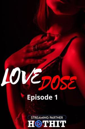Love Dose S01e01 2021 Hothit
