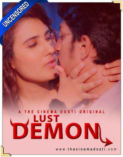 Lust Demon (Uncensored) 2020 Cinema Dosti