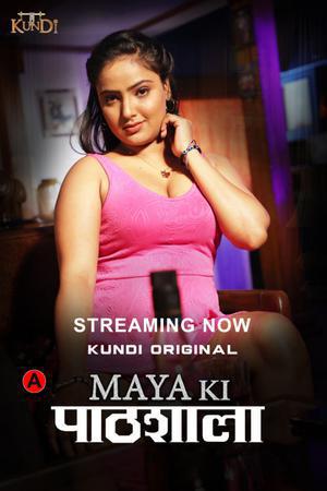 Maya Ki Pathshala S01 2023 Kundi