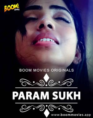 Param Sukh 2020 Boom Movies
