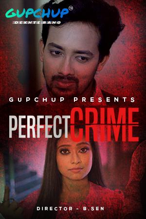 Perfect Crime S01e01 2021 Gupchup
