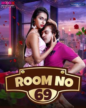 Room No. 69 S01e01 2023 Moodx