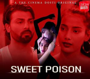 Sweet Poison 2020 Cinema Dosti