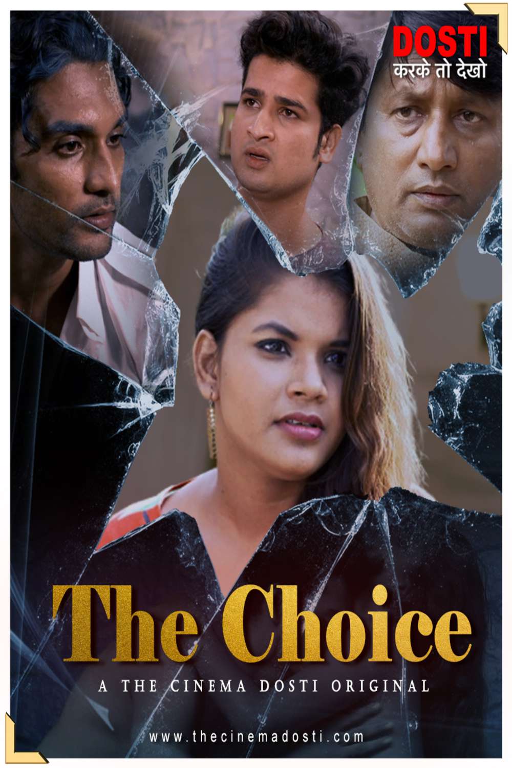 The Choice 2020 Cinema Dosti
