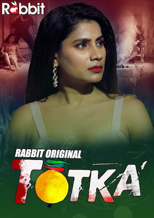 Totka (Part-2) S01 2022 Rabbit Movies