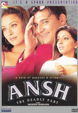 Ansh: The Deadly Part 2002 