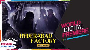 Hyderabad Factory 2019 
