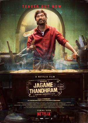 Jagame Thandhiram 2021 Netflix