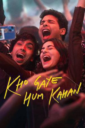 Kho Gaye Hum Kahan 2023 Netflix