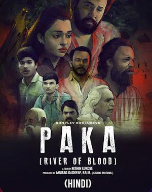 Paka: River Of Blood 2022 Sonyliv