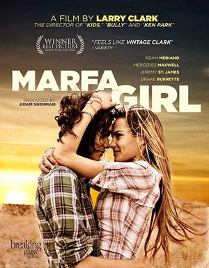 [18+] Marfa Girl 2012 