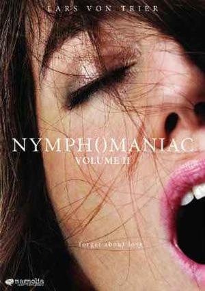 Nymphomaniac Vol 2 2013 