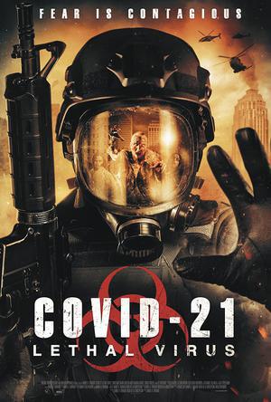 Covid-21: Lethal Virus 2021 