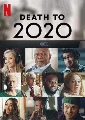 Death To 2020 2020 Netflix