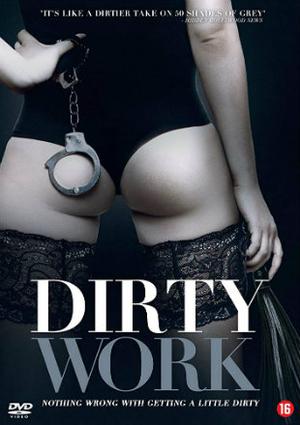 [18+] Dirty Work 2018 