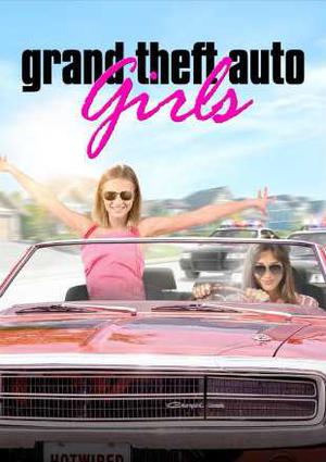 Grand Theft Auto Girls 2020 