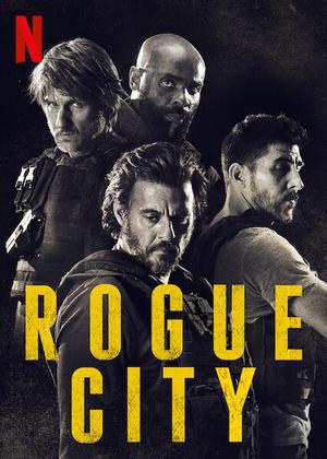 Rogue City 2020 Netflix