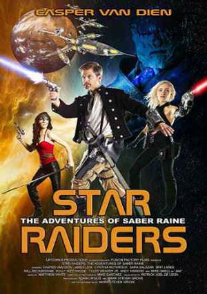 Star Raiders The Adventures Of Saber Raine 2017 