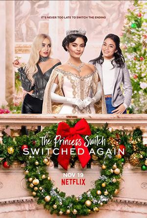 The Princess Switch: Switched Again 2020 Netflix