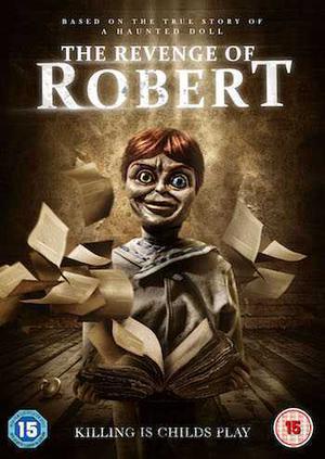 The Revenge Of Robert The Doll 2018 