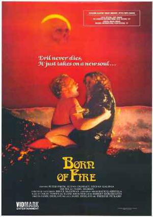 [18+] Born Of Fire 1987 